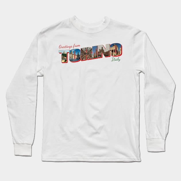 Greetings from Torino in Italy Vintage style retro souvenir Long Sleeve T-Shirt by DesignerPropo